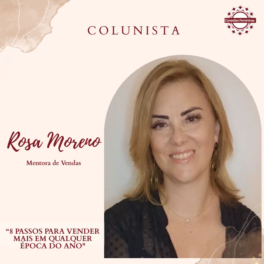Rosa Moreno - vender mais