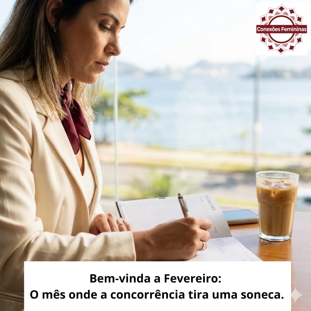 Fevereiro: O Mês da Vantagem Competitiva. Por que seu negócio não pode parar no Carnaval.